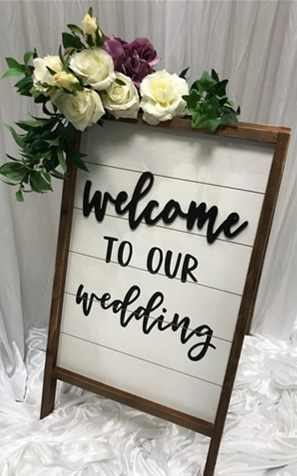 Welcome To Our Wedding